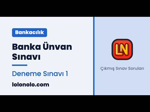 Video thumbnail for Banka Unvan Sınavı Deneme Sınavı 1