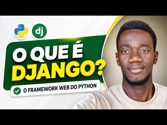 Video thumbnail for Python Django: O que é Django? Introdução Completa e Como Criar um Ambiente Virtual