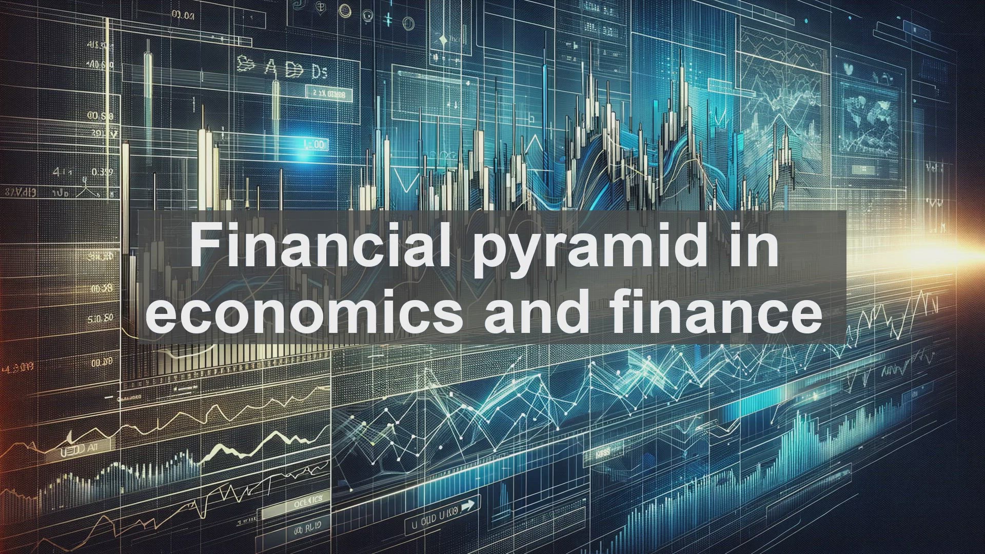 'Video thumbnail for Financial pyramid in economics and finance'