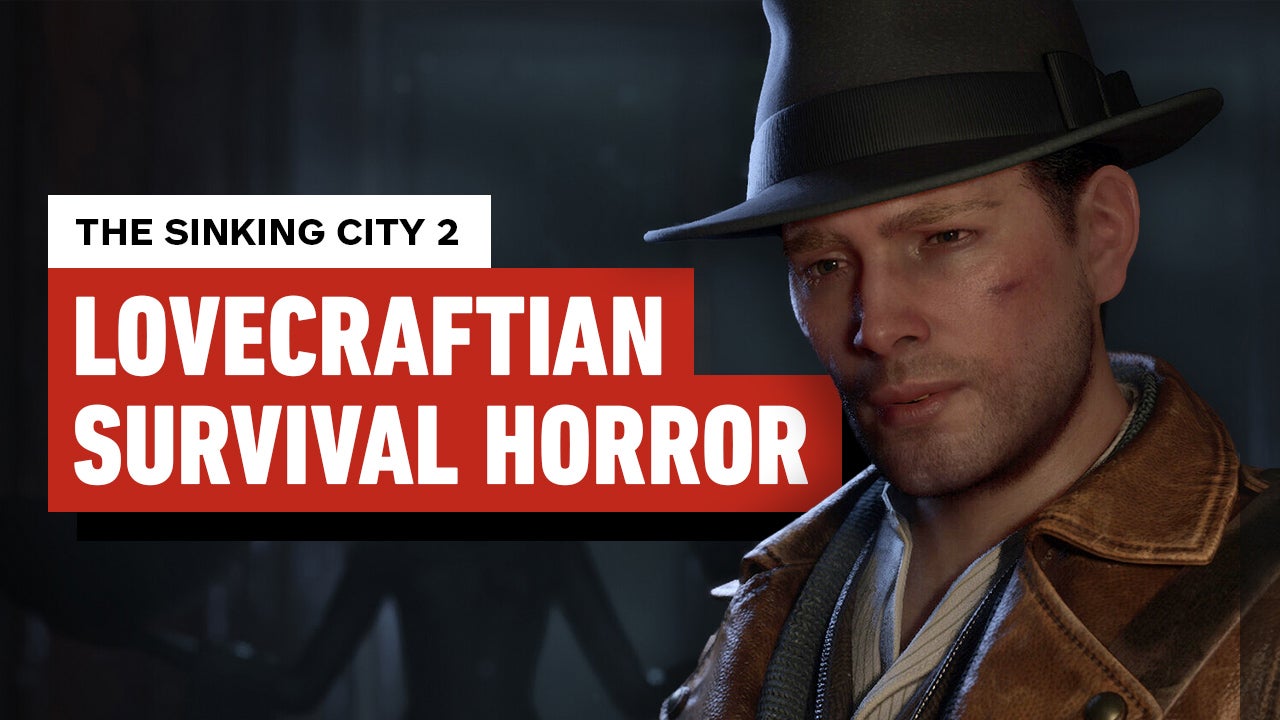 Video thumbnail for The Sinking City 2 Preview: A Promising but Inconsistent Eldritch Horror Adventure