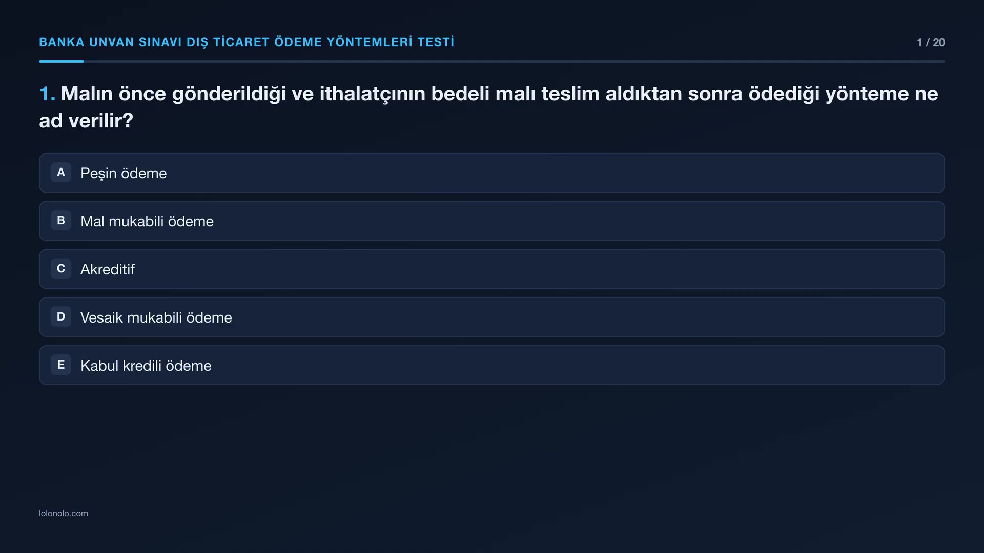 Video thumbnail for Banka Unvan Sınavı Dış Ticaret Ödeme Yöntemleri Testi