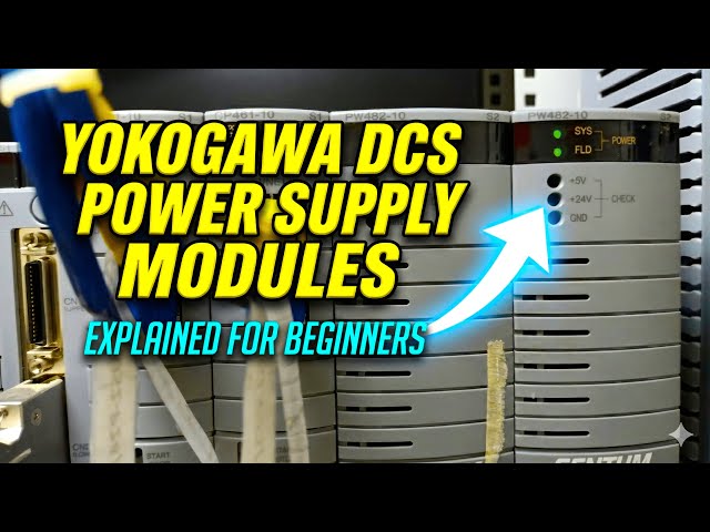 Video thumbnail for Yokogawa DCS Power Supply Modules Explained for Beginners