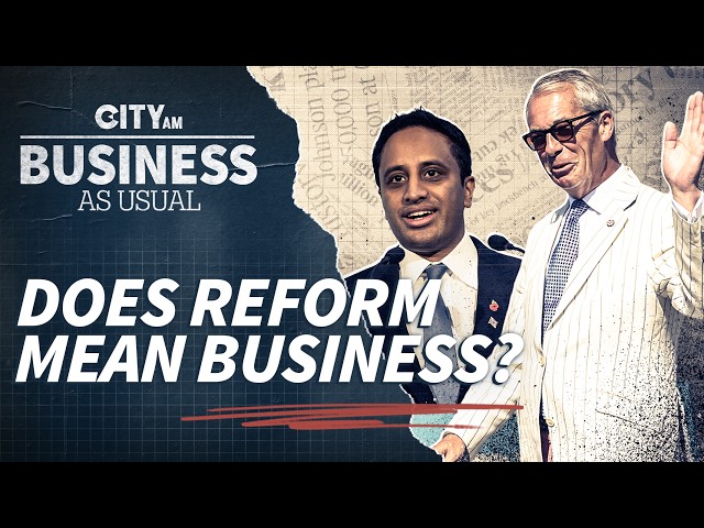 Video thumbnail for Can Nigel Farage's Reform UK win over business?