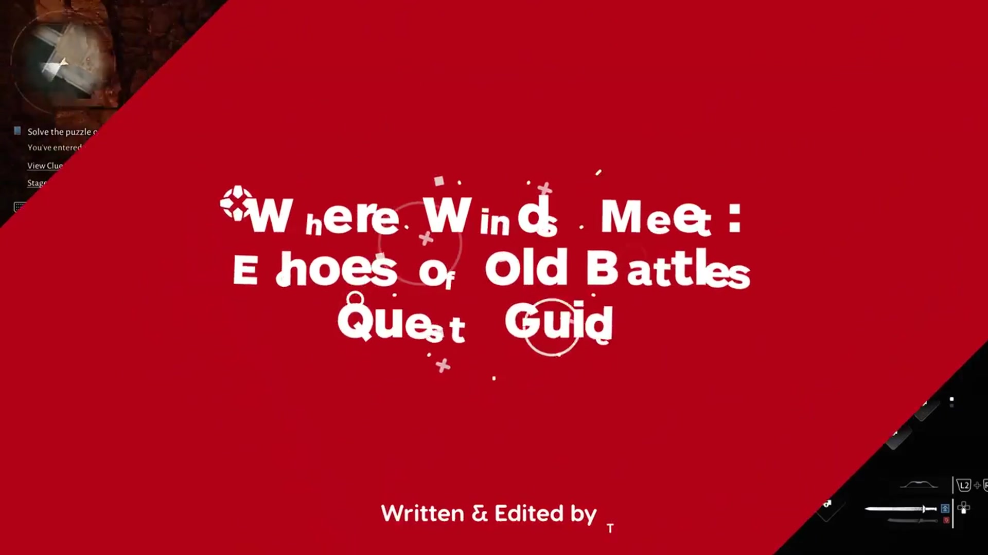 'Video thumbnail for Where Winds Meet: Echoes of Old Battles Quest Guide | How To Solve the Puzzle on the Wall'