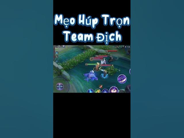 Video thumbnail for Mẹo Húp Trọn Team địch trong nháy mắt. #vuonggiavinhdieu #vgvd #honorofkings #thegioigameviet
