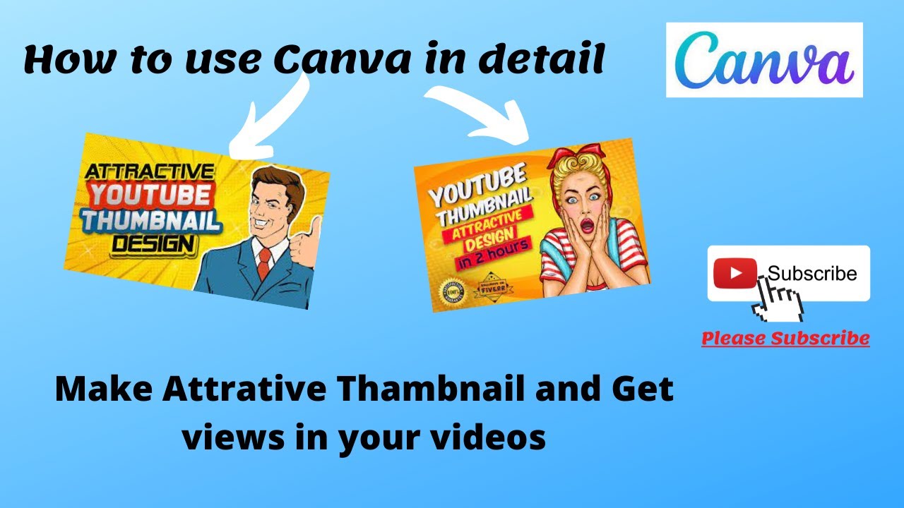 'Video thumbnail for How to use CANVA in detail || how to make attritive thumbnail for YouTube videos ||'