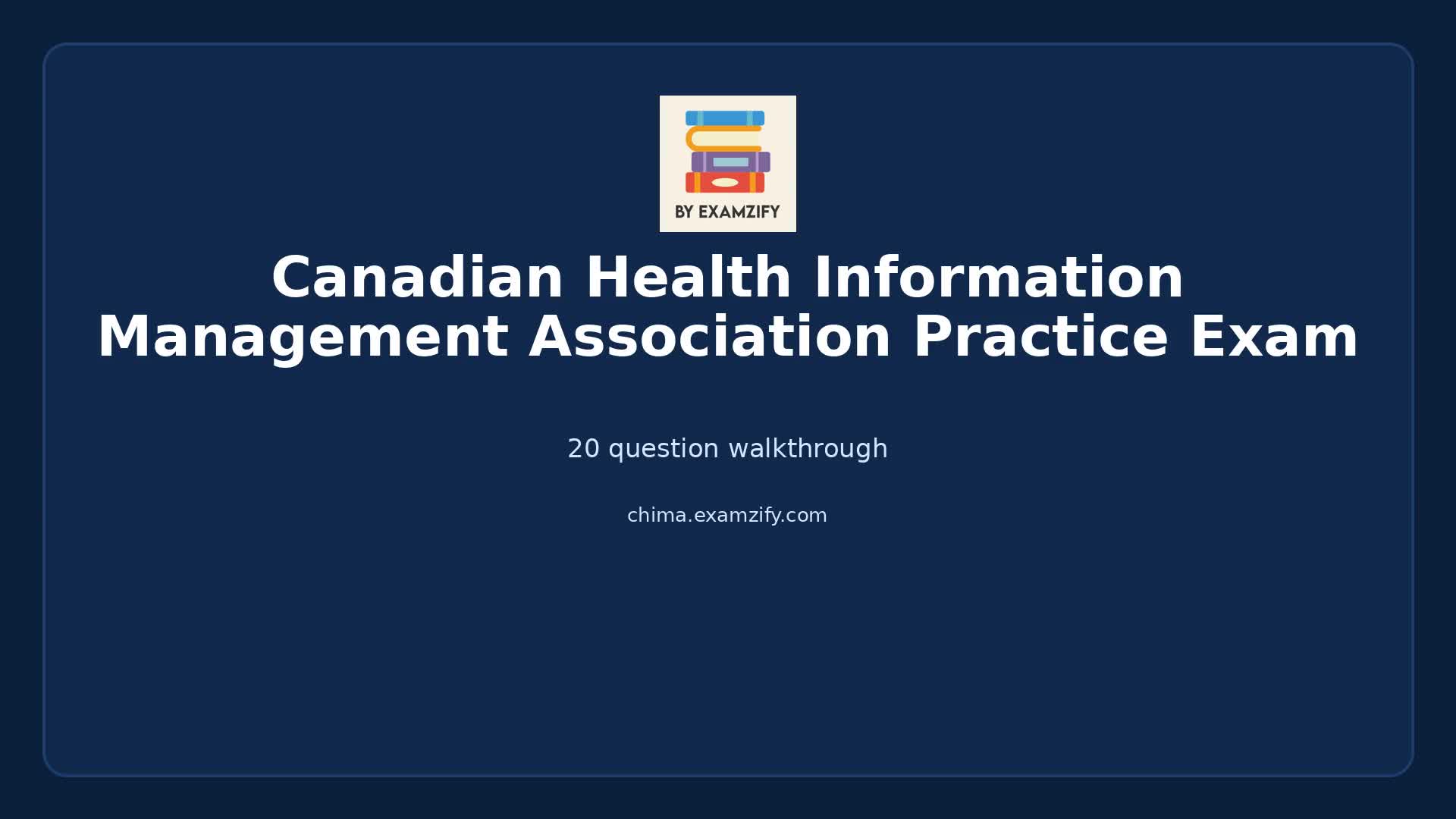 Video thumbnail for Canadian Health Information Management Association Practice Exam