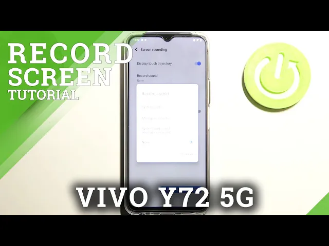 Video thumbnail for How to Change Screen Recorder Sound Settings on Vivo Y72?