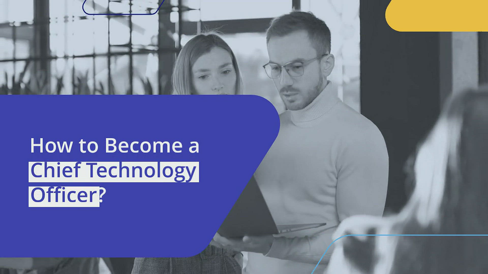 'Video thumbnail for How to Become a Chief Technology Officer?'