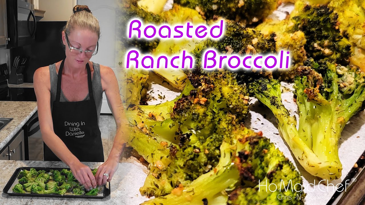Video thumbnail for Roasted Ranch Broccoli | Dining In With Danielle