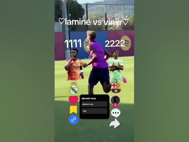 Video thumbnail for laminé yamal vs vinijr abonné vous