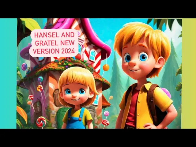 Video thumbnail for Hansel and gratel new story 2024