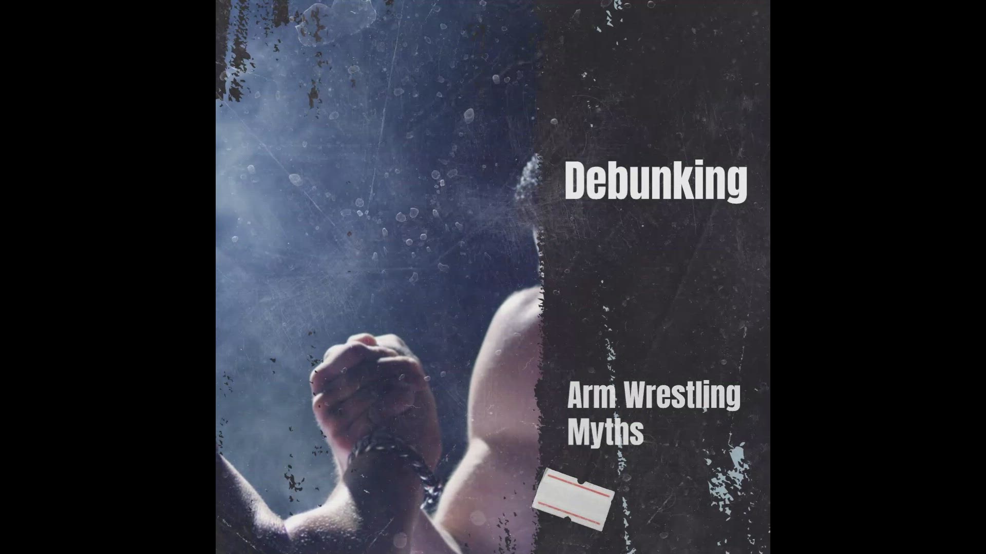 'Video thumbnail for Debunking Arm Wrestling Myths'