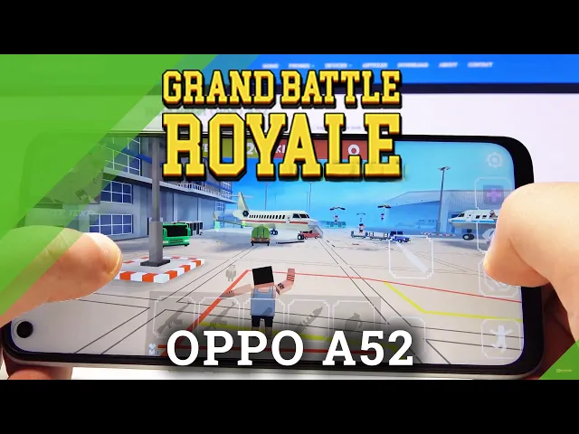 Video thumbnail for Grand Battle Royal on OPPO A52 - Gaming Test