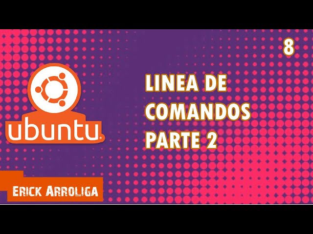 'Video thumbnail for Linea de comandos de Ubuntu parte 2 | Linux desde cero'