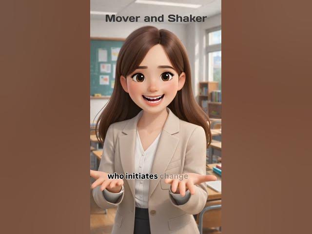 Video thumbnail for Phrasal Verbs and Idioms in English Grammar | Mover and Shaker Meaning, Definition, Example #shorts