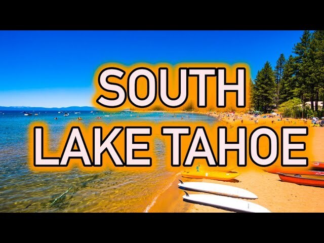 Video thumbnail for South Lake Tahoe Travel Tour 4K