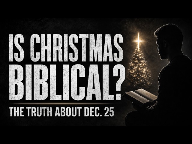 Video thumbnail for Is Christmas Biblical? The Truth About December 25 - The Truth about Christmas