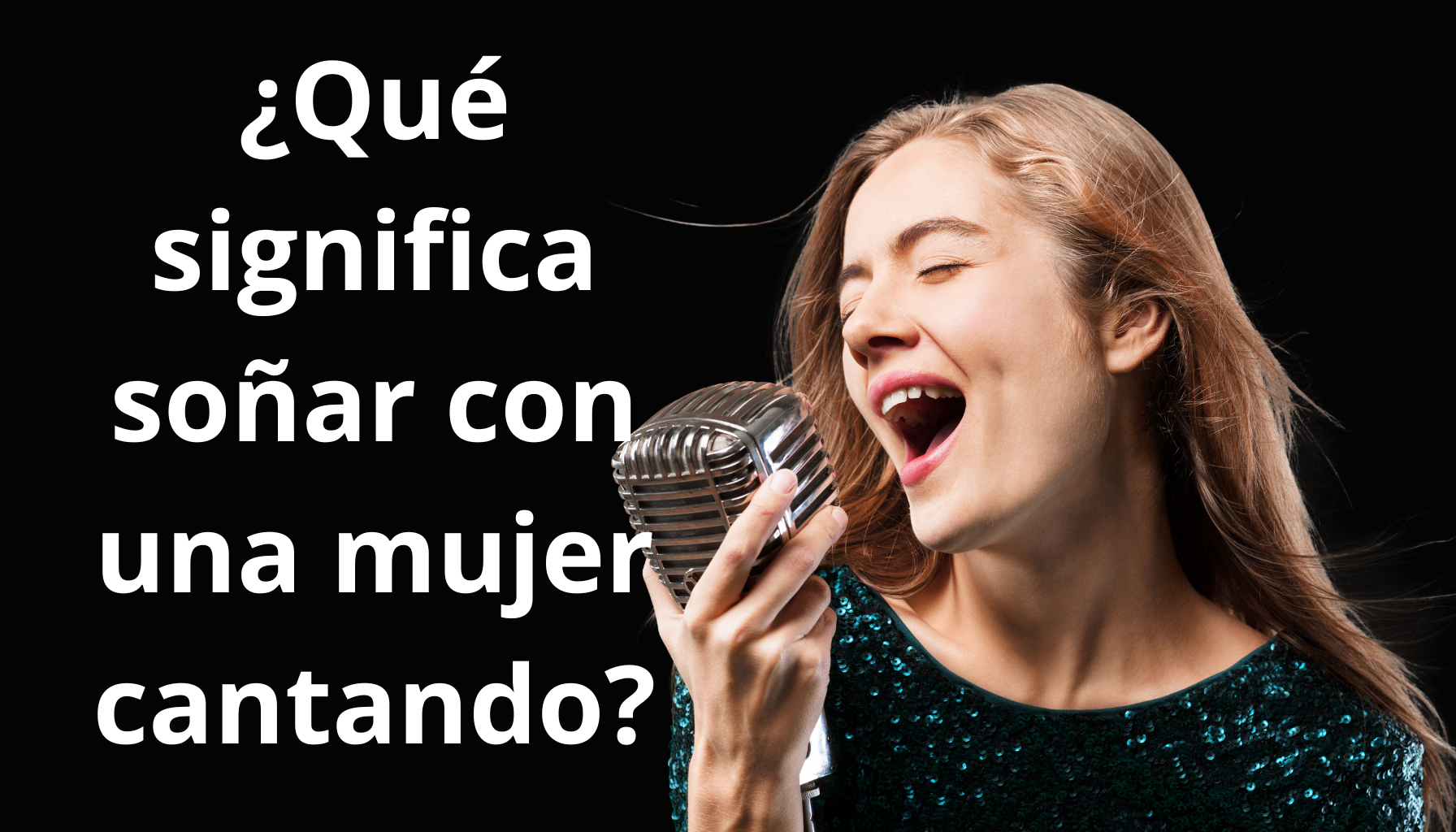 'Video thumbnail for El Significado de Soñar con una Mujer Cantando'
