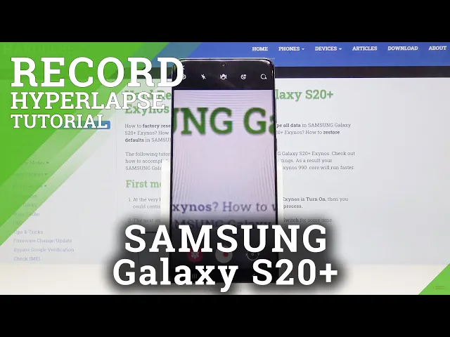 Video thumbnail for How to Record Hyperlapse in Samsung Galaxy S20+ | Record Stable Videos