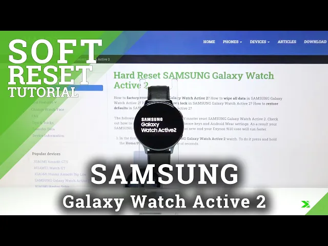 Video thumbnail for Soft Reset SAMSUNG Galaxy Watch Active 2 – Fix Not Responding Screen