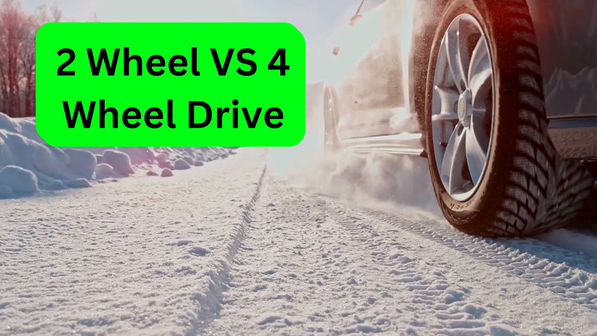 'Video thumbnail for 2 Wheel VS 4 Wheel Drive: A Comprehensive Guide'