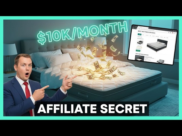 Video thumbnail for How a Mattress Website Earns $10,000 a Month with Affiliate Marketing!