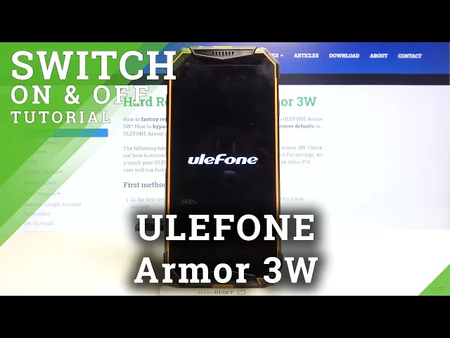 Video thumbnail for How to Power On Ulefone Armor 3W - Easy Way to Switch On Your Smartphone