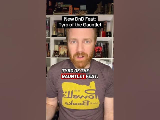 Video thumbnail for The new Tyro of the Gauntlet feat for DnD is basically useless