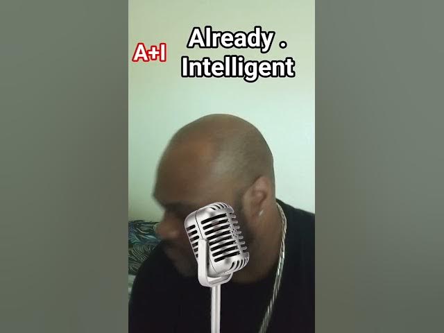 Video thumbnail for Ai stand for- Already intelligent