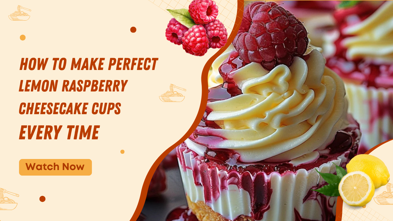 Video thumbnail for No Bake Lemon Raspberry Cheesecake Cups