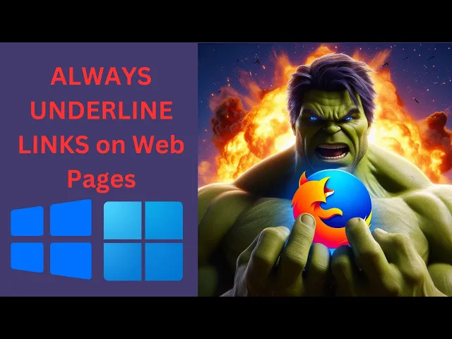 'Video thumbnail for How to Force Firefox to Always Underline Links on Web Pages on Windows 11 or 10 | GearUpWindows'