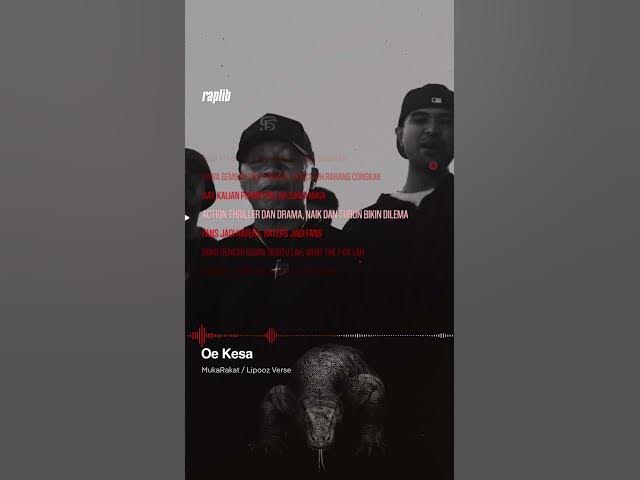 Video thumbnail for MukaRakat – Oe Kesa (Lipooz Verse) #hiphop #rap #music #lyrics