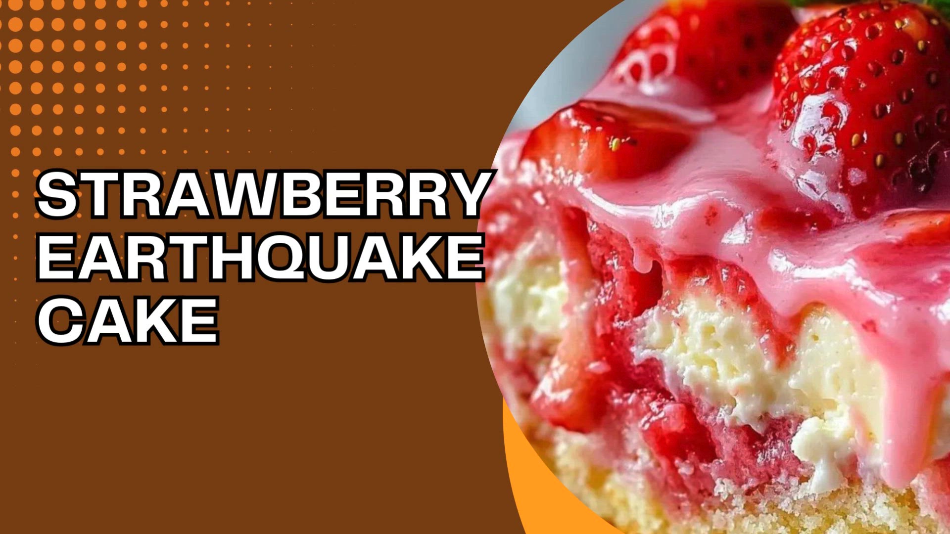 video of: Strawberry Earthquake Cake