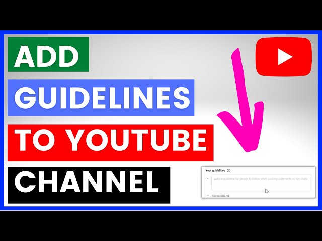 Video thumbnail for How To Add Guidelines To Your YouTube Channel? [in 2025]
