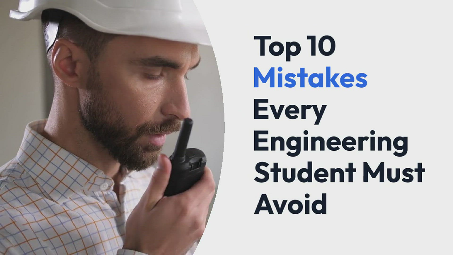 'Video thumbnail for Top 10 Biggest Mistakes Every Engineering Student Must Avoid'