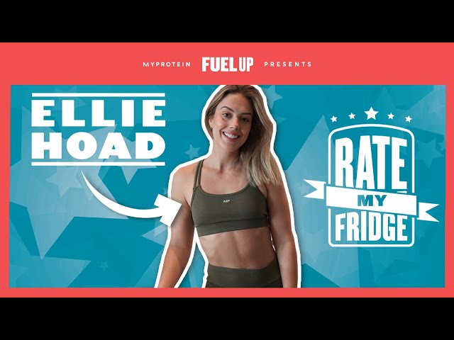 Video thumbnail for Fitness Coach Ellie Hoad Shows Us What's In Her Fridge | Rate My Fridge | Myprotein