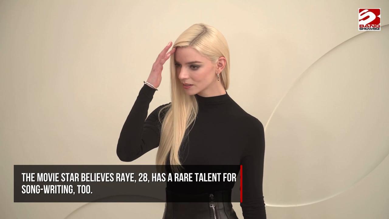 Video thumbnail for Raye is a ray of sunlight, says Anya Taylor-Joy.