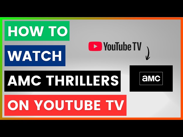 Video thumbnail for How To Watch AMC Thrillers On YouTube TV? [in 2026]