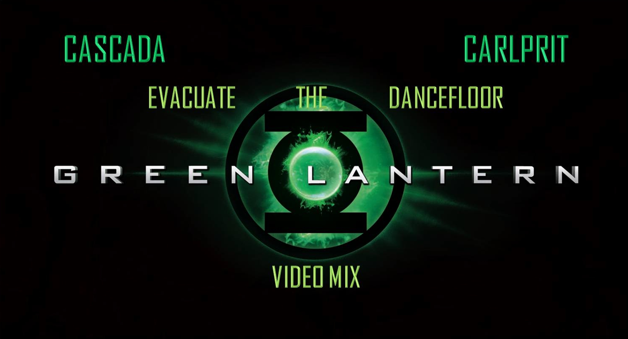 Video thumbnail for Cascada feat. Carlprit- Evacuate the Dancefloor (Green Lantern Video Mix)