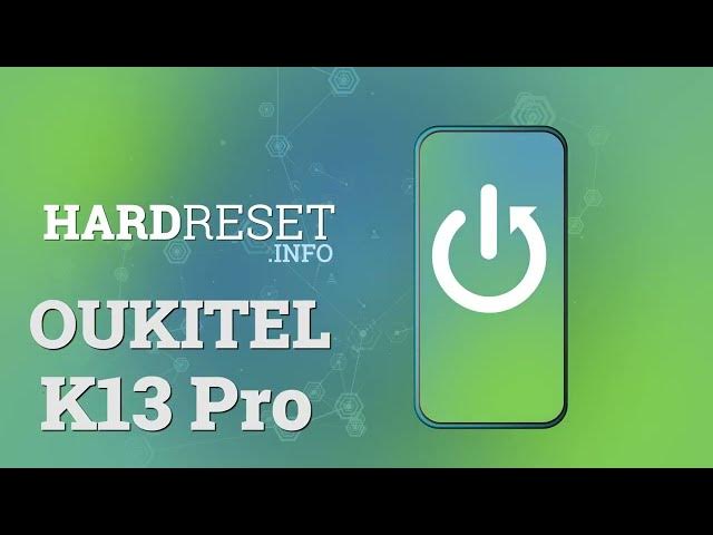 Video thumbnail for Oukitel K13 Pro - How To Take Selfie
