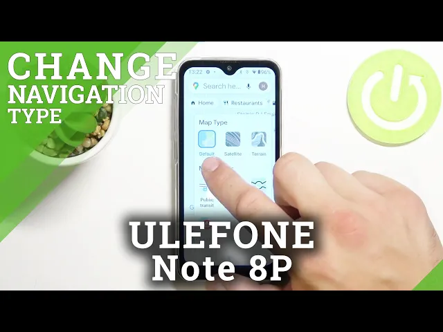 Video thumbnail for ULEFONE Note 8P and Google Maps App – Change Type of Map