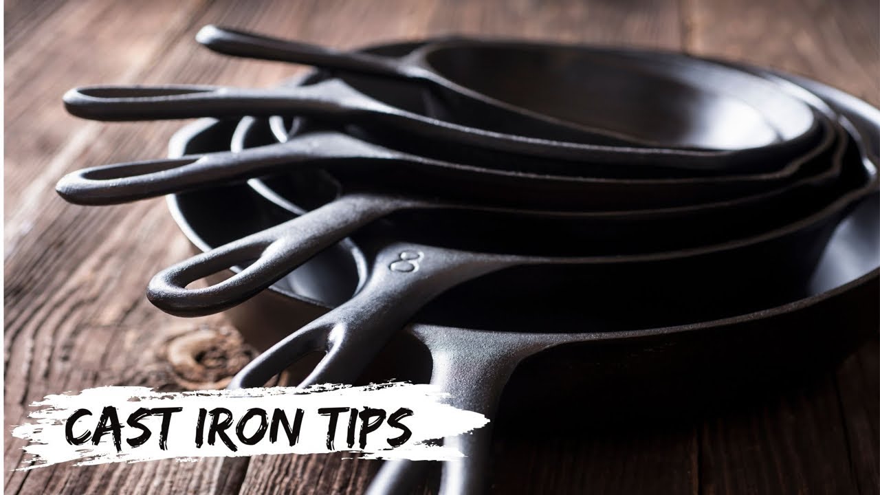 'Video thumbnail for Cast Iron Tips'