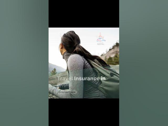 Video thumbnail for Travel insurance in Nepal #thenepalio