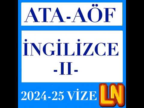 Video thumbnail for Ata Aöf İngilizce 2 2024-2025 Vize Soruları