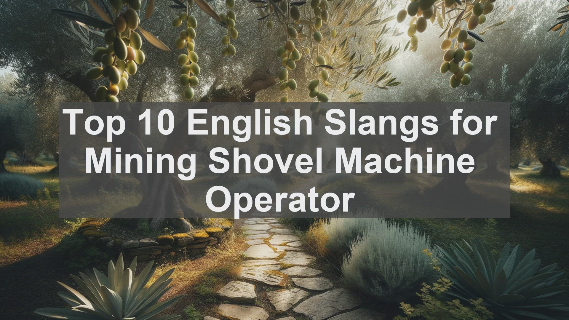 'Video thumbnail for Top 10 English Slangs for Mining Shovel Machine Operator'