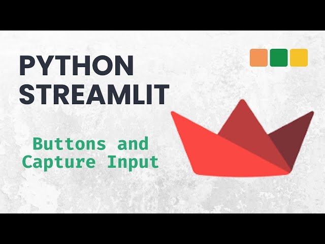 Video thumbnail for Streamlit with Python: How to Create Buttons and Capture Input in Streamlit