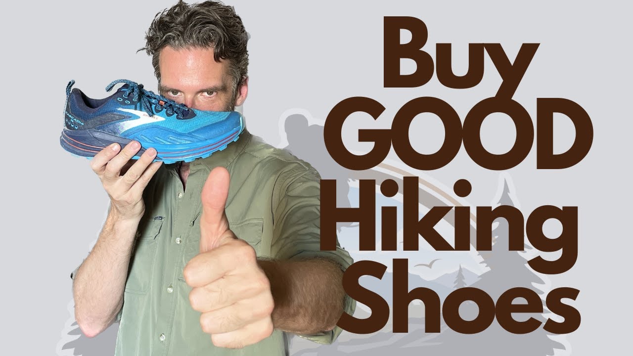 Video thumbnail for Buy GOOD Hiking Shoe Advice