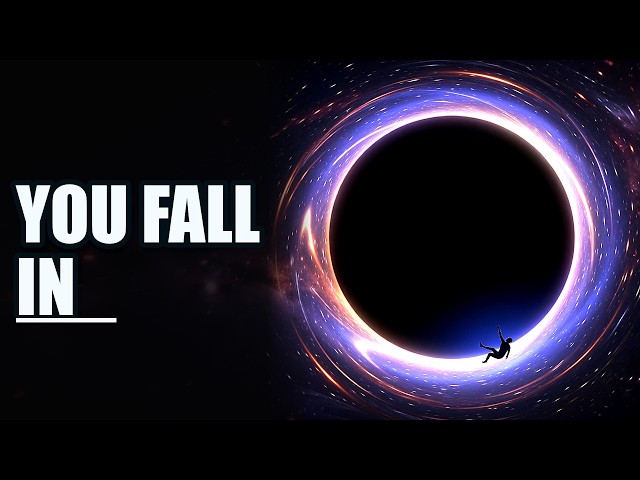 Video thumbnail for What If You Actually Fell Into a Black Hole