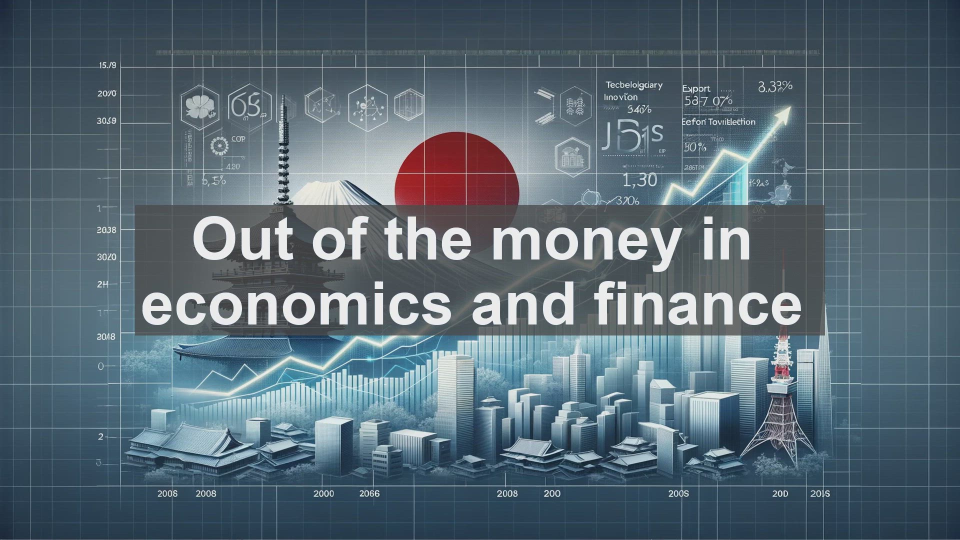 'Video thumbnail for Out of the money in economics and finance'